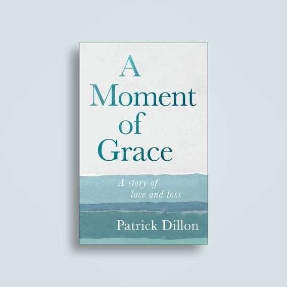 Moment Of Grace >> A Moment Of Grace Patrick Dillon Near Me Nearst Find And Buy Moment Of Grace >> A Moment Of Grace Patrick Dillon Near Me Nearst Find And Buy